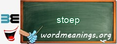 WordMeaning blackboard for stoep